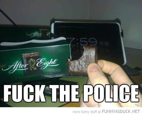 funny-after-eight-7-59-fuck-police-pics.