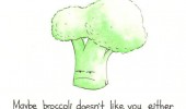 maybe broccoli doesn't like you either comic funny pics pictures pic picture image photo images photos lol