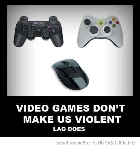 video games don't make us violent lad does gaming gamer funny pics ...