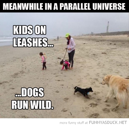 funny-parallel-universe-kids-on-leash-pics.jpg