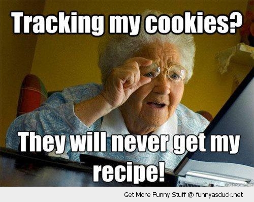 https://funnyasduck.net/wp-content/uploads/2012/11/funny-internet-grandma-tracking-cookies-recipe-pics.jpeg