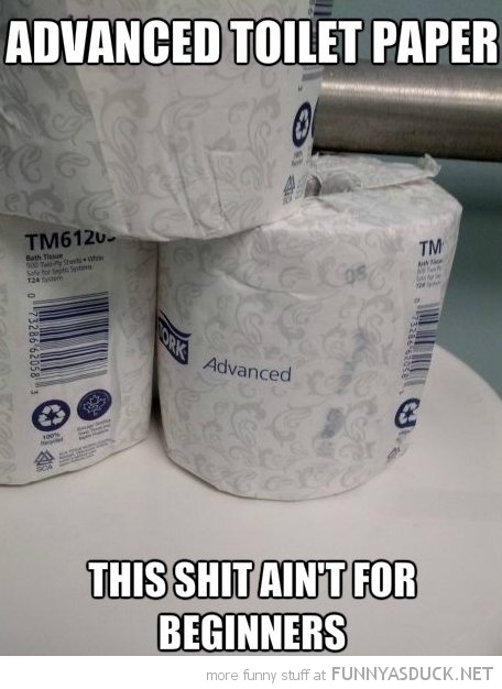 Advanced Toilet Paper
