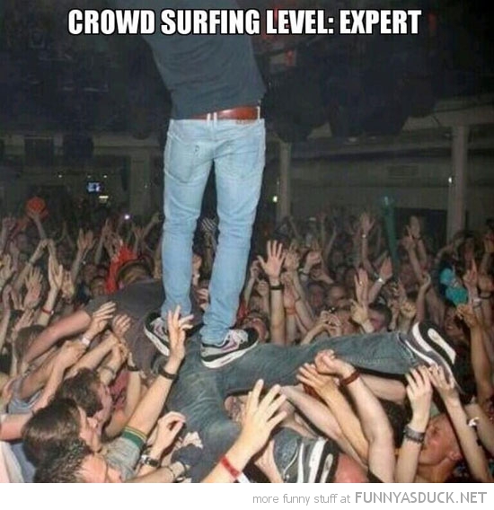 Crowd Surfing
