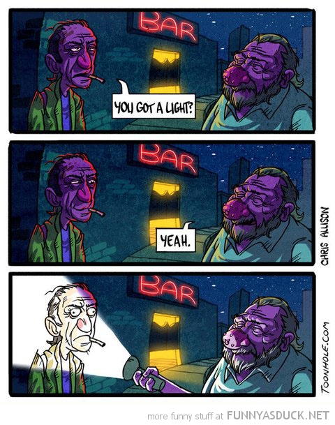 Got A Light?