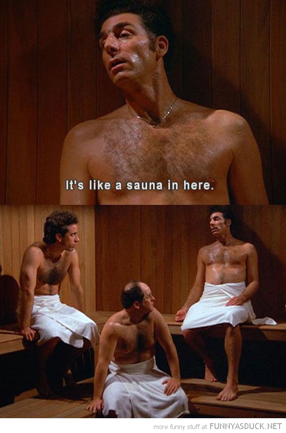 Like A Sauna