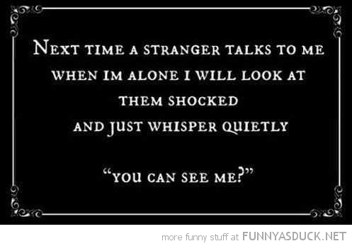 Stranger Talks To Me