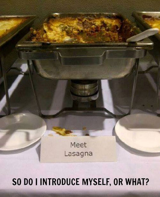 Meet Lasagna