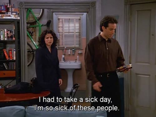 Sick Of People Day